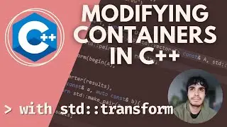 Using std::transform To Convert & Transform Containers In C++