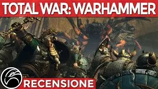 TOTAL WAR: WARHAMMER [Recensione] Ennesimo capolavoro
