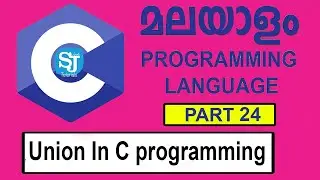 Union in C Program Malayalam | Union Concept  in C Programming Language | Union in C