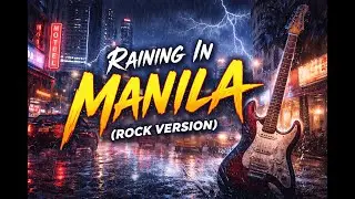 Core Music PH - Raining in Manila (Rock Cover)