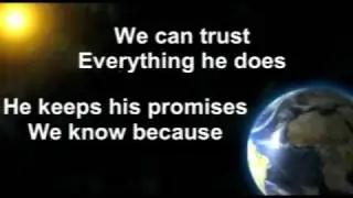 We Can Trust Him - with vocals - Praise & Worship