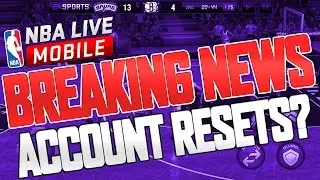 NBA LIVE MOBILE ACCOUNT RESET?!