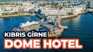 Dome Hotel Kıbrıs Girne / Tanıtım - Tatilcikuş
