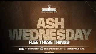 Mid-Week Service (Prayer Meeting - Ash Wednesday) 05/03/2025
