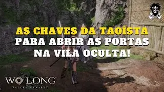 Localização das chaves da Taoísta para Seita Tianzhu: Na Vila Oculta - Wo Long: Fallen Dynasty