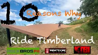 10 Reasons Why Ride Timberland Bike Park