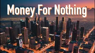 Money For Nothing (Dire Straits) Techno Remix