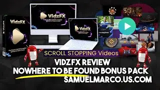 VidzFX Review & Bonus Offer - Watch VidzFX Review & Get NoWhere To Be Found Bonuses