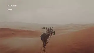 Uniq- Chase | Cinematic / Arabic