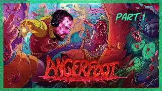 Anger Foot - Part 1 - The Violence Gang