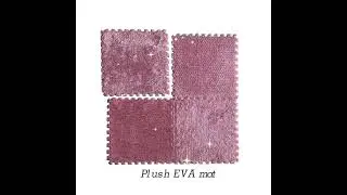 Plush EVA mat