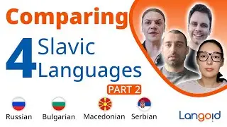 Language Comparison: Russian, Bulgarian, Macedonian, and Serbian | PART 2