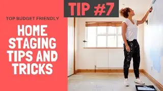 Part 7 - Top Budget Friendly Home Staging Tips and Tricks| Home Staging Tips