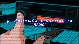 Video Killed The Radio Star - The Buggles - Letra en Espa&ntilde;ol