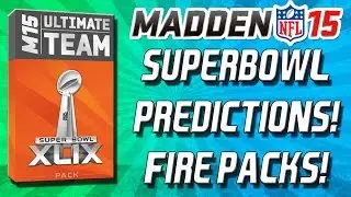 Madden 15 Ultimate Team - 99 OVERALL SUPERBOWL MVP SET! MY SUPERBOWL PREDICITON! - MUT 15