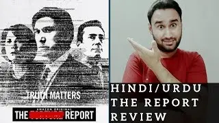 The Report - Movie Review Hindi Urdu | Faheem Taj