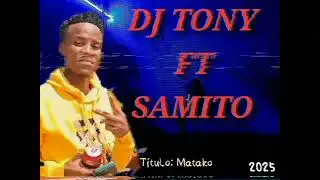 Dj Tony ft Samito__ Kufuna Kobhiri (Audio official Wenga pro beat) 2025