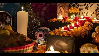 The Mexican Day of the Dead: Honoring the Ancestors & Giving Image to Death with Sandra del Castillo