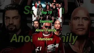 Top 10 Samoan Anoa'i FamilyMambers #shorts