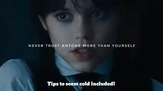 How to be Cold? Benefits of having a cold personality ft. Wednesday Addams 
