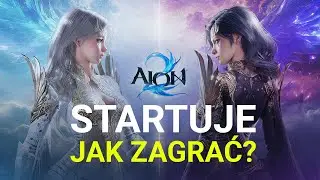 PREMIERA AION 2 - JAK ZAŁOŻYĆ KONTO?