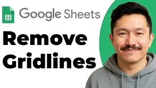 How to Remove Gridlines in Google Sheets [Easy Guide]