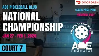 Court 7 | Day 6 | APC National Championship