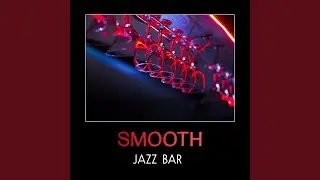 Smooth Jazz Bar