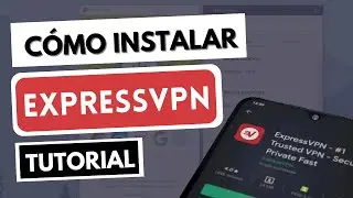 C&oacute;mo instalar ExpressVPN ✅ PC, Mac, Android, iPhone, iPad...