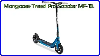 REVIEW (2025): Mongoose Tread Pro Scooter MF-18.. ESSENTIAL details.