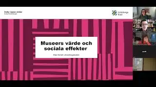 Museers v&auml;rde och sociala effekter