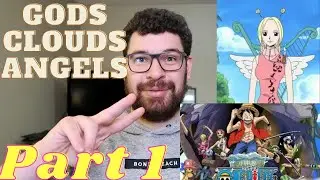 One Piece Sky Island/Skypiea Arc review Part 1