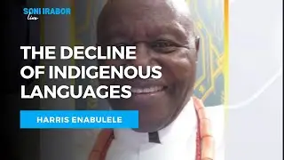Why Nigeria’s Indigenous languages Are Disappearing