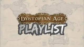 ISG - The Dystopian Age Playlist - Wild West Exodus/Dystopian Wars/Armoured Clashn Playlist
