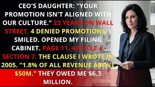 CEO's Daughter Denied My Promotion — I Triggered a $6.3M Royalty Clause I Wrote 19 Years Ago