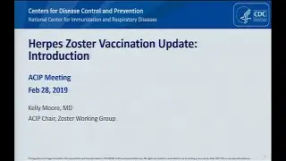 February 2019 ACIP Meeting - Zoster & Hepatitis vaccines