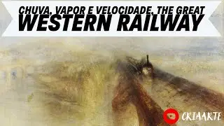 William Turner, Chuva, Vapor e Velocidade, The Great Western Railway, 1844 - Análise da Obra