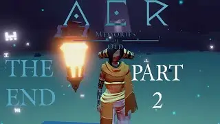 THE VOID | AER: Memories of Old | THE END PART 2 PS5 LIVE Stream