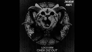 Loco Dem - Rave