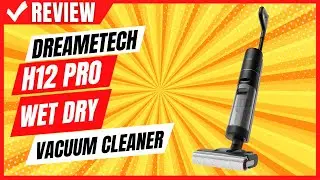 Dreametech H12 Pro Wet Dry Vacuum Cleaner Review