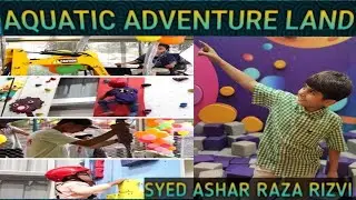 Adventure Land | Platoon | North Walk | Mall | Kids | Karachi