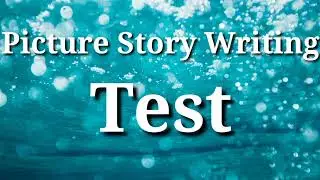 Picture Story Writing (ISSB) Test 6