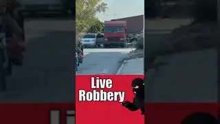 Live Robbery | Live Dacoity | Live Robbery by Dacoits