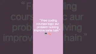 &ldquo;Free coding courses logic aur problem-solving improve karte hain&rdquo; 💻🧠. @BBKiVines  #viral