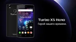 Turbo X5 Hero