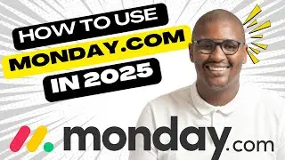 How to Use Monday.Com for Your Consulting Business (2025)