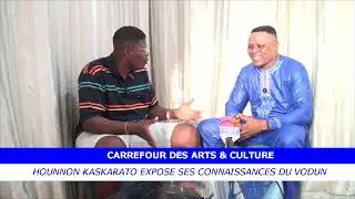 Racine TV/CARREFOUR DES ARTS & CULTURE.  HOUNNON KASKARATO EXPOSE SES CONNAISSANCES DU VODUN