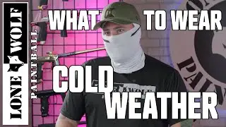 What to Wear for Paintball - Cold Weather Edition | Lone Wolf Paintball