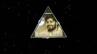 SARKAR SARKAR BALAMRAI SURAJ ANNA SONG MIX VAMSHI MADHARAM 