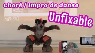Chor&eacute;/Impro de danse : Unfixable | Geekorama 2018